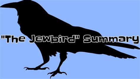 the jewbird summary